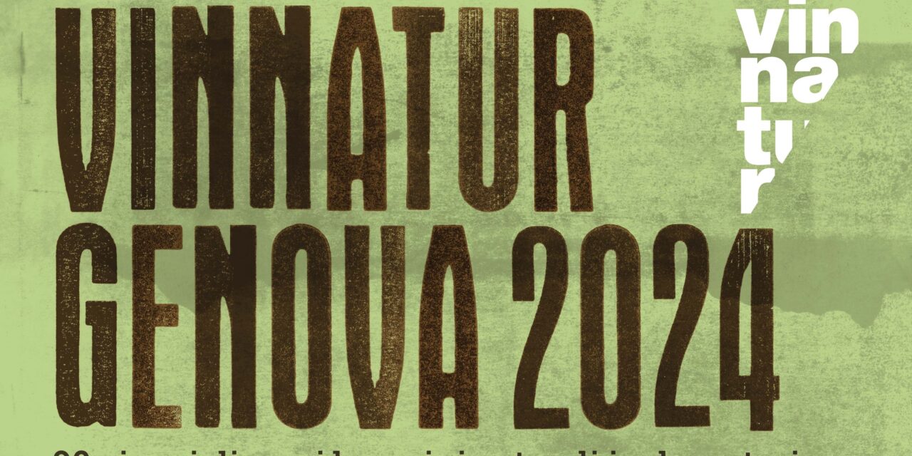 VINNATUR GENOVA 2024: LA RASSEGNA DEL VINO NATURALE TORNA AI MAGAZZINI DEL COTONE